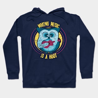 Making Music is a Hoot Hoodie